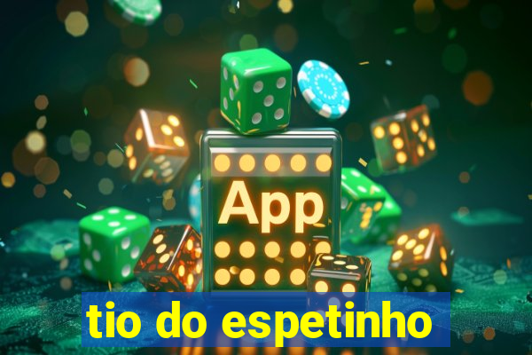 tio do espetinho